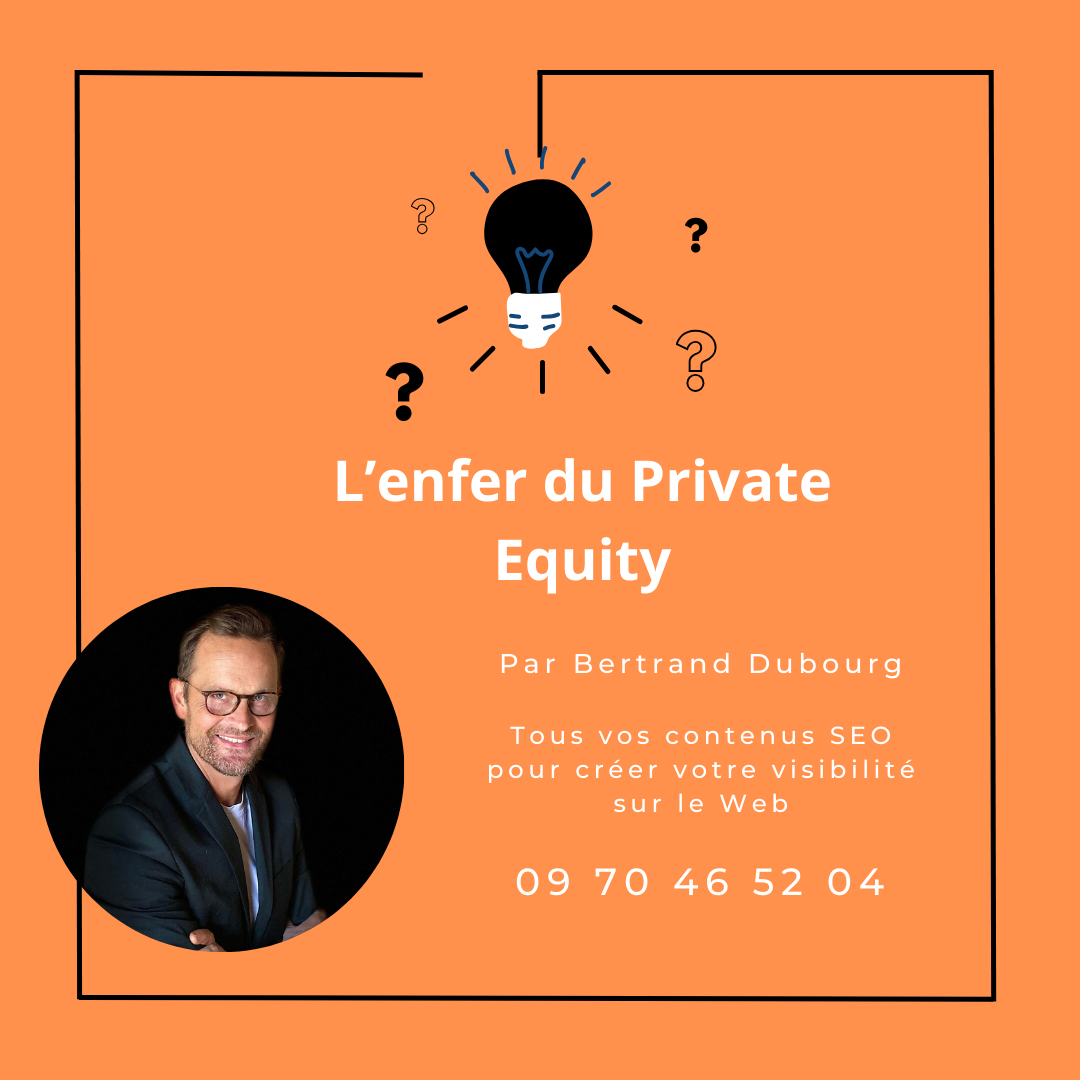 Les dangers du private Equity